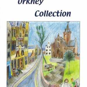 The Orkney Collection: 55 tunes from the Orkney Isles