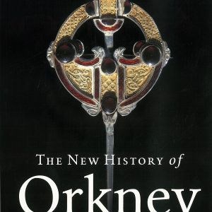 The New History of Orkney