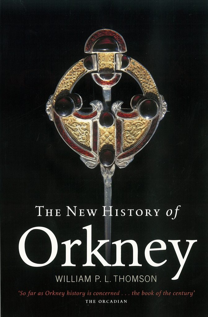 The New History of Orkney
