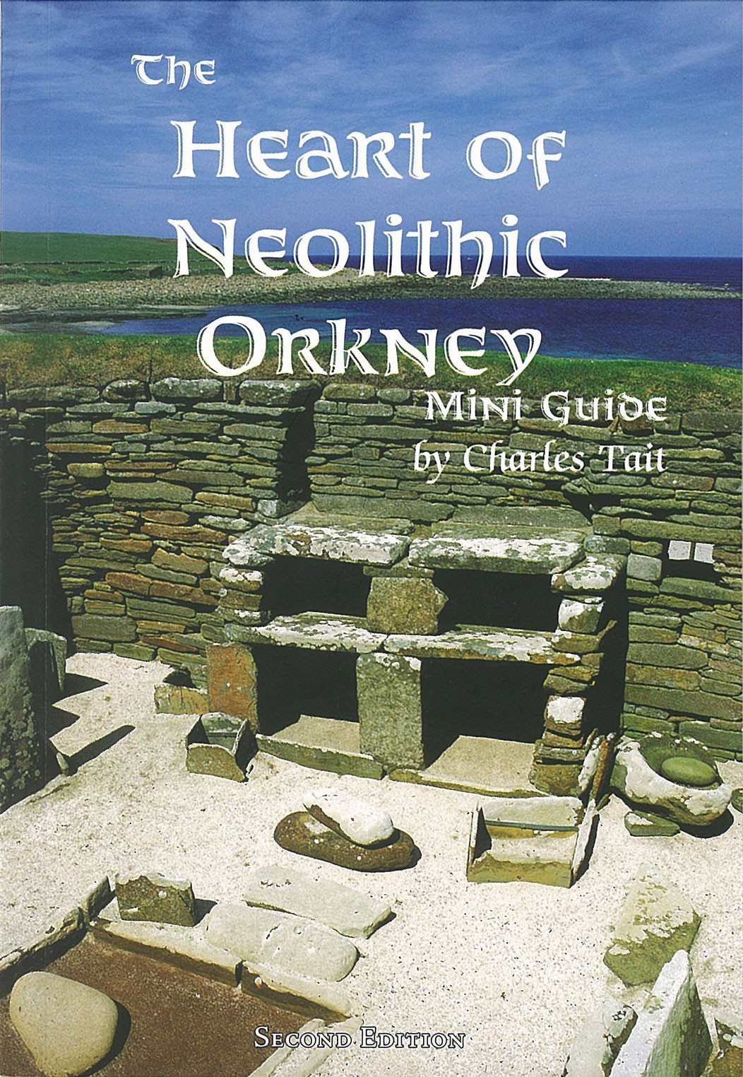 The Heart of Neolithic Orkney Miniguide