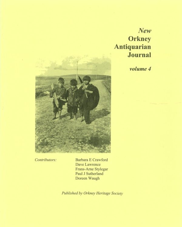 New Orkney Antiquarian Journal - Volume 4