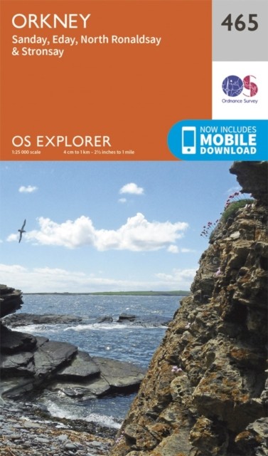Orkney - Sanday, Eday, North Ronaldsay, Stronsay - 465 - OS Explorer Map
