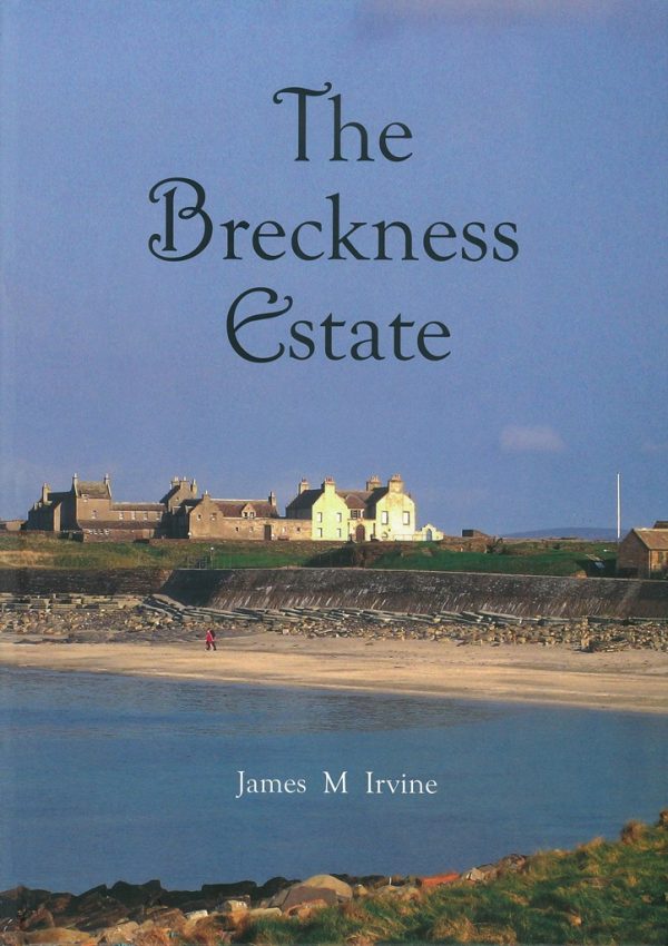 The Breckness Estate