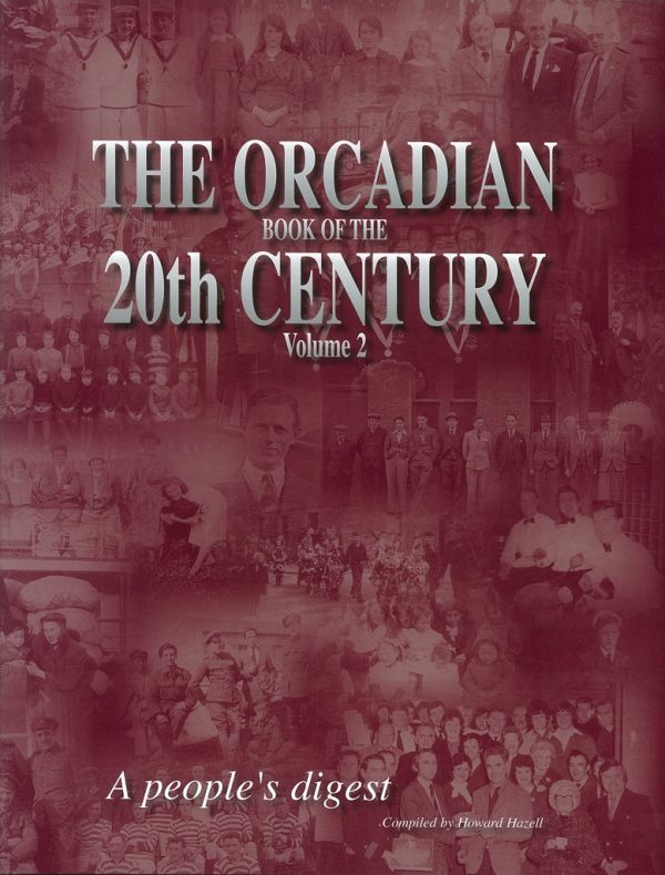 The Orcadian Book of the 20th Century - Volume 2
