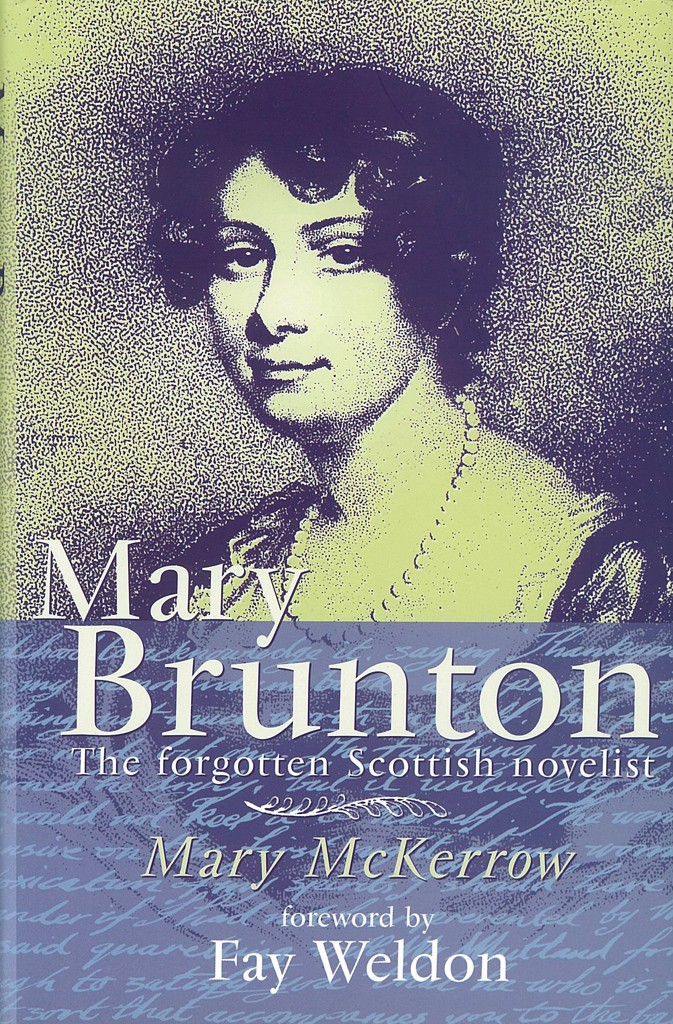 Mary Brunton: The Forgotten Scottish Novelist