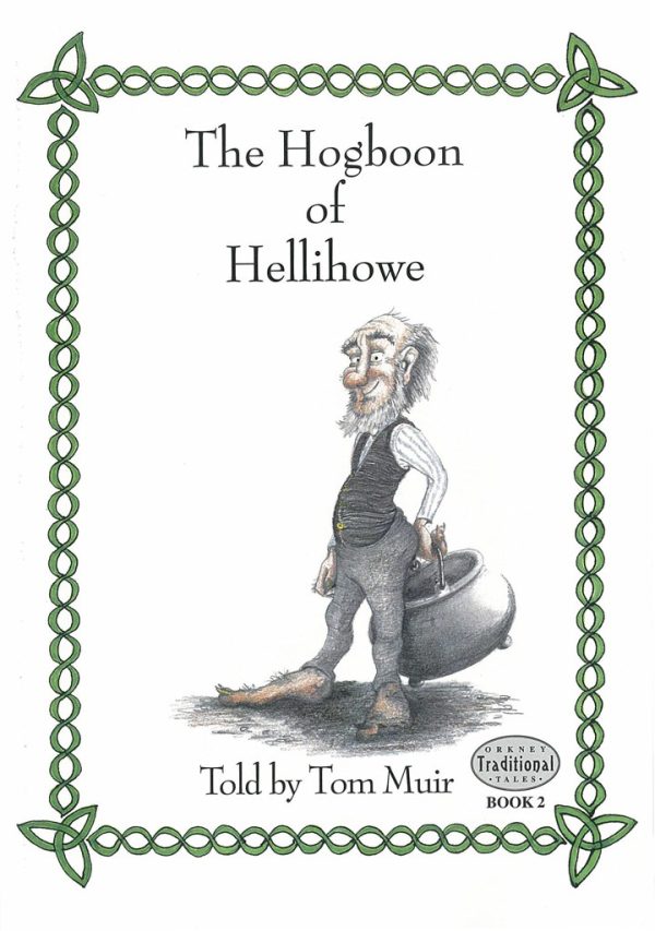The Hogboon of Hellihowe