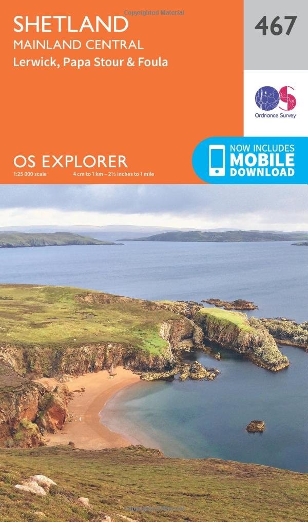 Shetland - Mainland Central - 467 - OS Explorer Map
