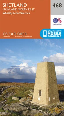 Shetland - Mainland North East - 468 - OS Explorer Map