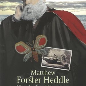 Matthew Forster Heddle.