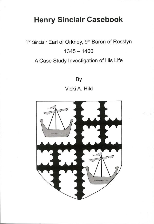 Henry Sinclair Casebook