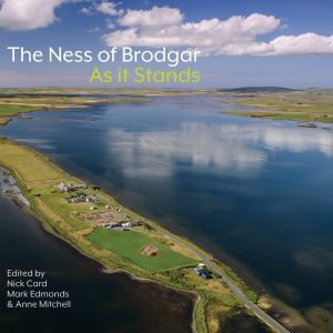 The Ness of Brodgar - As It Stands