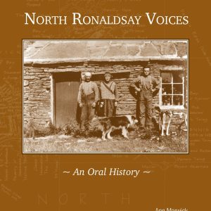 North Ronaldsay Voices: An Oral History