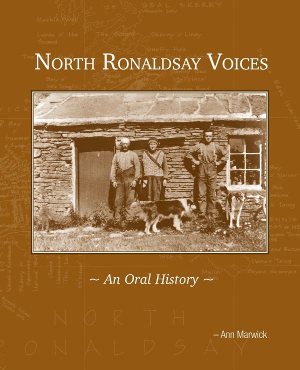 North Ronaldsay Voices: An Oral History