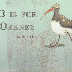 O Is For Orkney