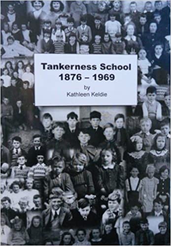 Tankerness School 1876-1969