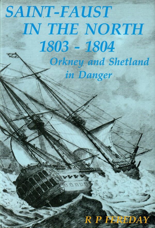 Saint-Faust In The North 1803-1804