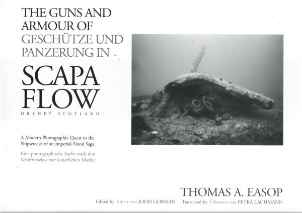 The Guns And Armour of Scapa Flow