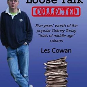 Loose Talk Collected
