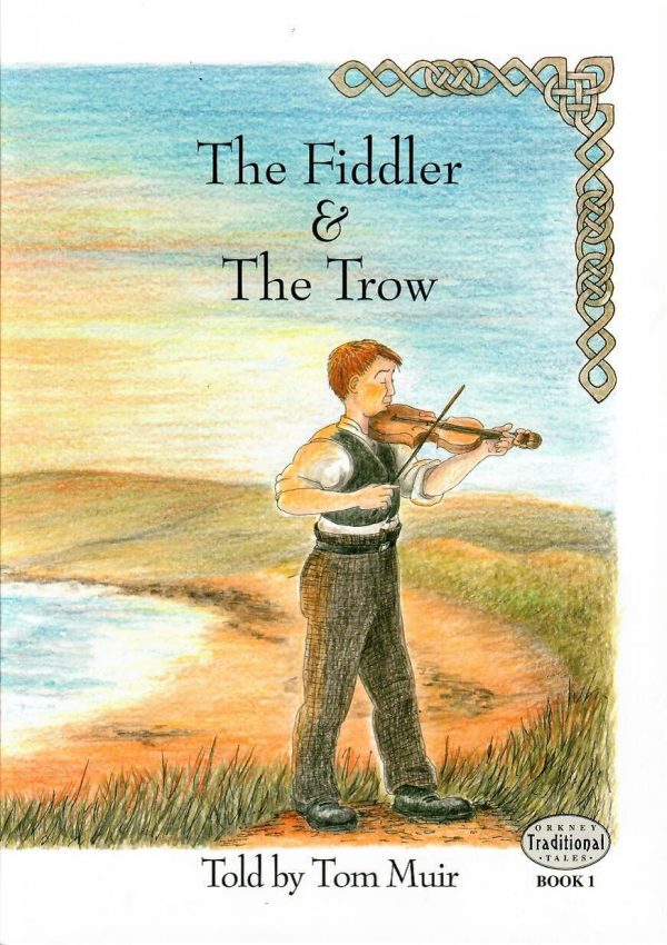 The Fiddler & The Trow