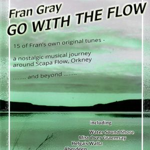 Go With The Flow: Fran Gray