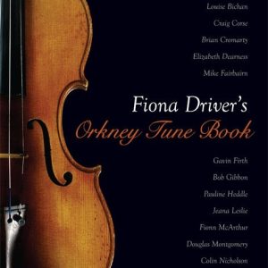Fiona Driver's Orkney Tune Book