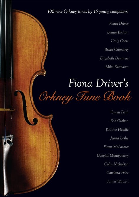 Fiona Driver's Orkney Tune Book