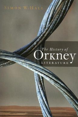 The History of Orkney Literature