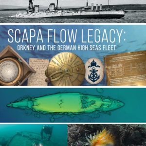 Scapa Flow Legacy - PRE-ORDER