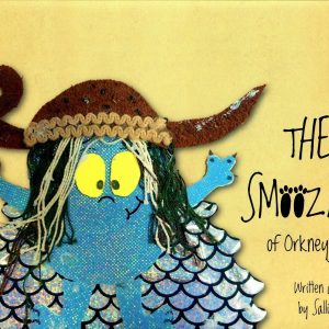 The Smoozles of Orkneyjar