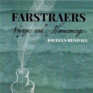 Farstraers: Voyages and Homecomings
