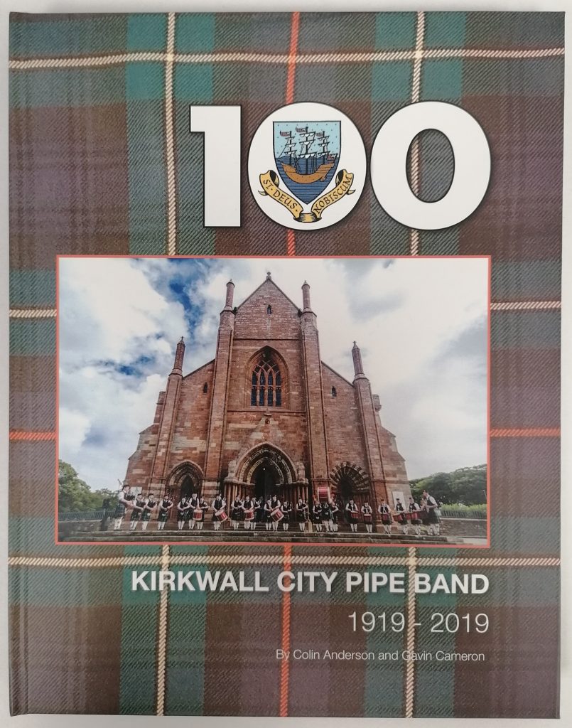 Kirkwall City Pipe Band: 100