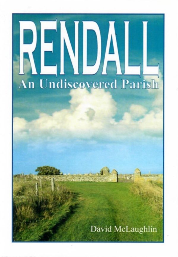 Rendall: An Undiscovered Parish