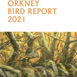 Orkney Bird Report 2021
