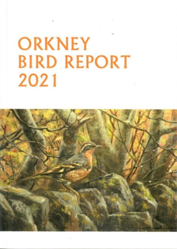 Orkney Bird Report 2021