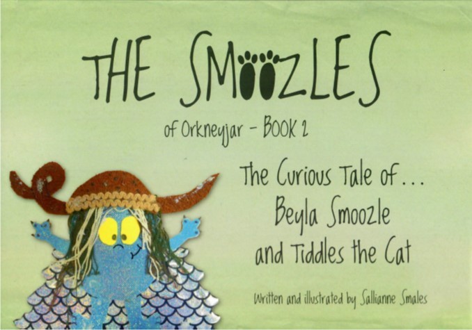 The SMoozles of Orkneyjar - Book 2