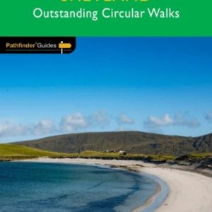 Orkney & Shetland - OS Pathfinder Book - Outstanding Circular Walks