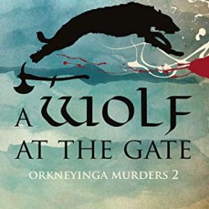 A Wolf At The Gate