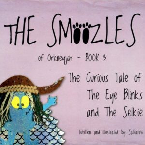The Smoozles of Orkneyjar - Book 3