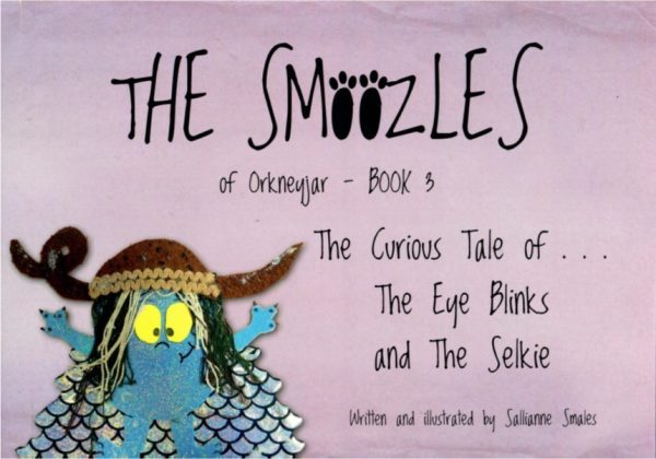 The Smoozles of Orkneyjar - Book 3