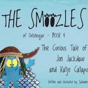 SIGNED COPY PRE-ORDER - The Smoozles 4