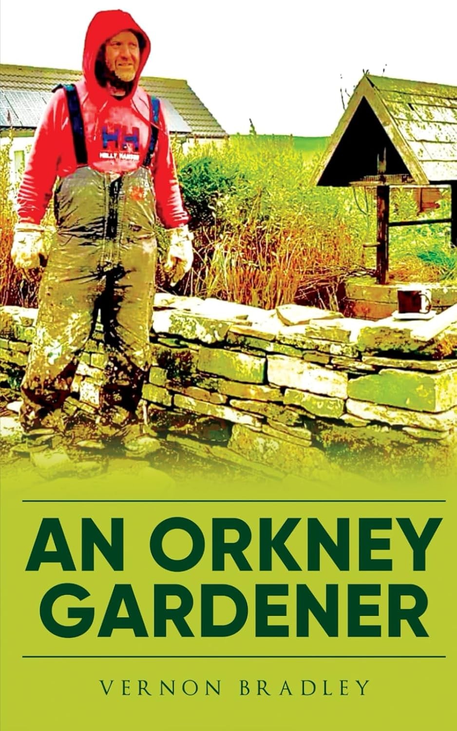 PRE-ORDER, SIGNED COPY - 'An Orkney Gardener'