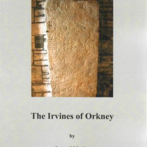 The Irvines of Orkney