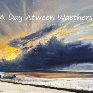 A Day Atween Waethers (NON-SIGNED)