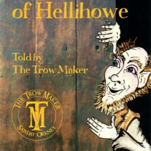 The Hogboon of Hellihowe