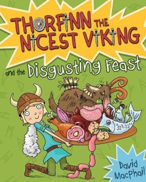 Thorfinn the Nicest Viking - and the Disgusting Feast