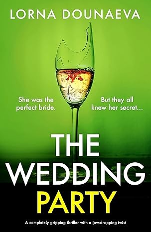 PRE-ORDER SIGNED COPY - THE WEDDING PARTY