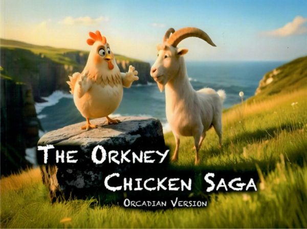 The Orkney Chicken Saga