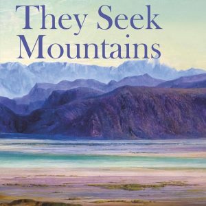 Where They Seek Mountains