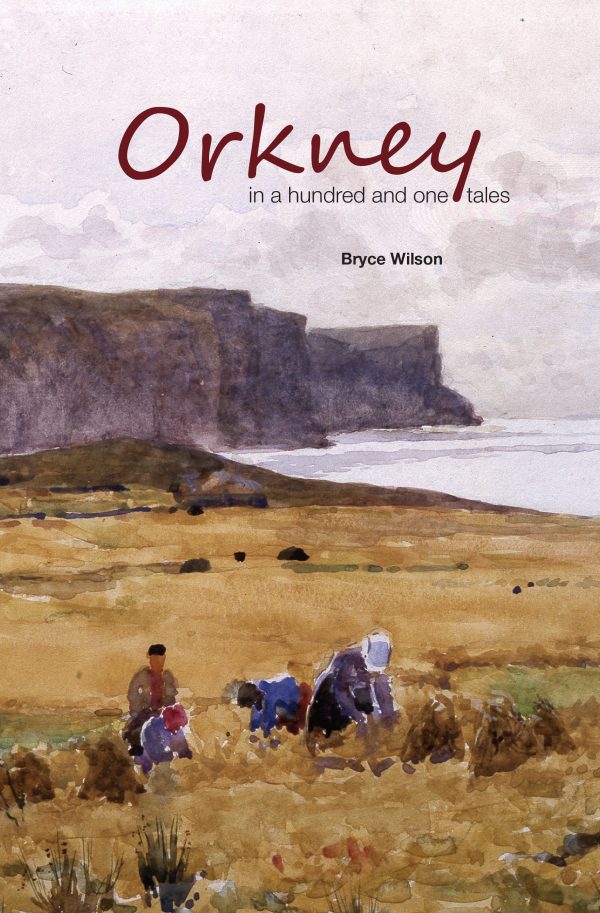 PRE-ORDER: Orkney in a Hundred and One Tales