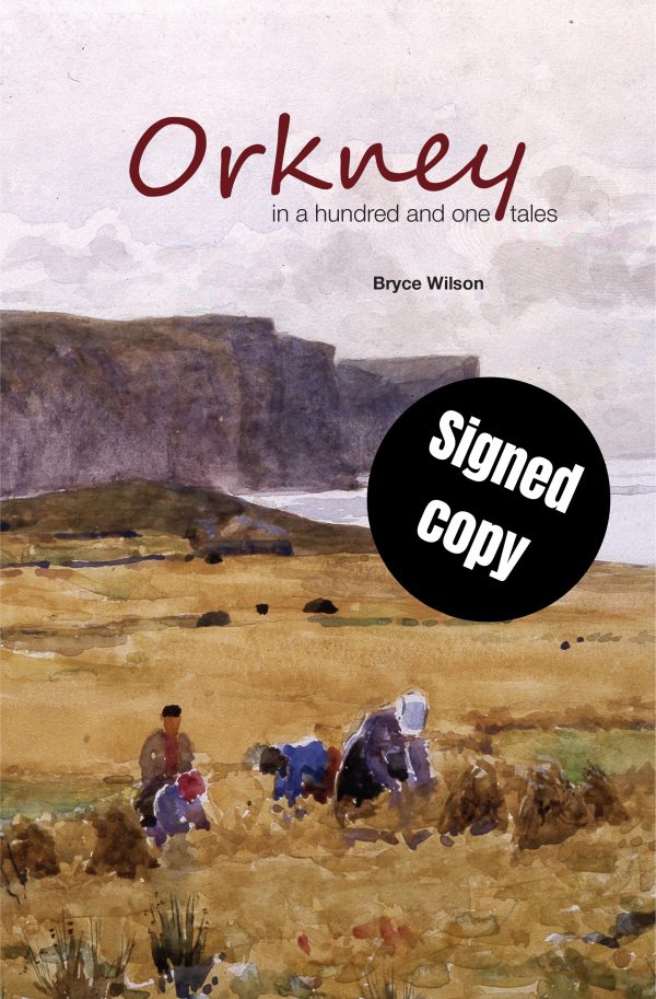 SIGNED COPY PRE-ORDER: Orkney in a Hundred and One Tales
